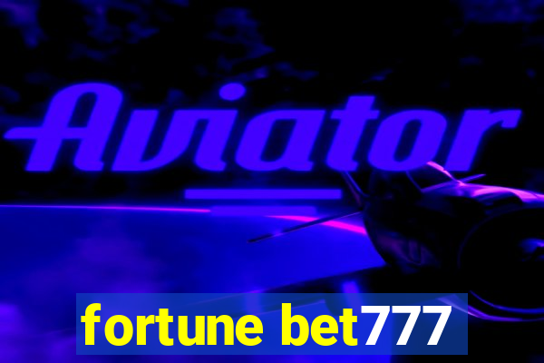 fortune bet777